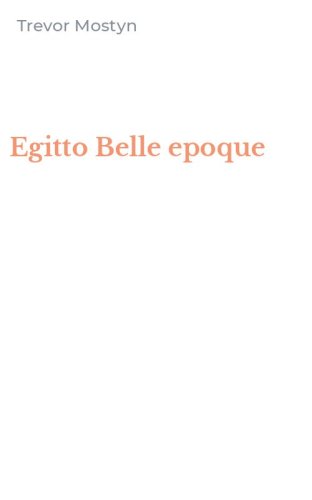 Egitto Belle epoque