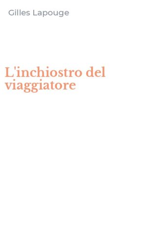 L'inchiostro del viaggiatore