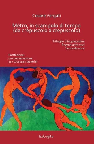 M&egrave;tro, in scampolo di tempo (da crepuscolo a crepuscolo)