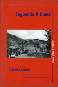 Seguendo il fiume