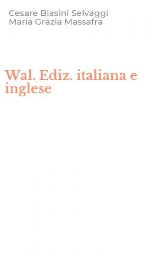 Wal. Ediz. italiana e inglese