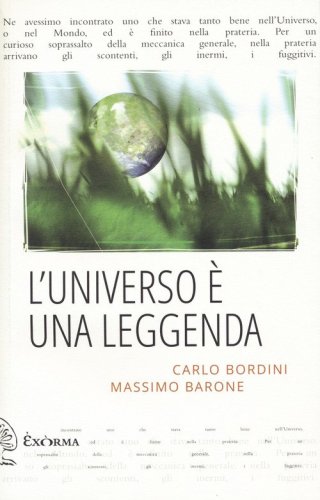 L'universo &egrave; una leggenda