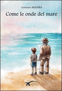 Come le onde del mare