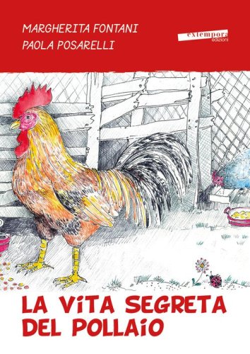 La vita segreta del pollaio