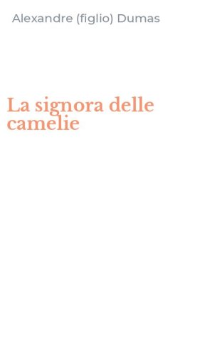 La signora delle camelie