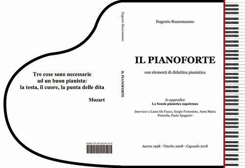 Il pianoforte. Con elementi di didattica pianistica