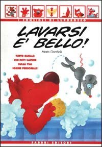 Lavarsi &egrave; bello! Tutto quello che devi sapere sulla tua igiene personale