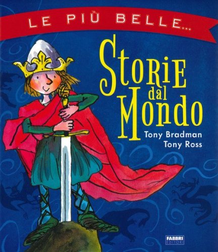 Le pi&ugrave; belle storie dal mondo