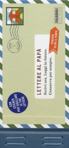 Lettere al pap&agrave;. Con adesivi