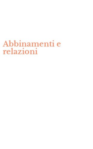 Abbinamenti e relazioni