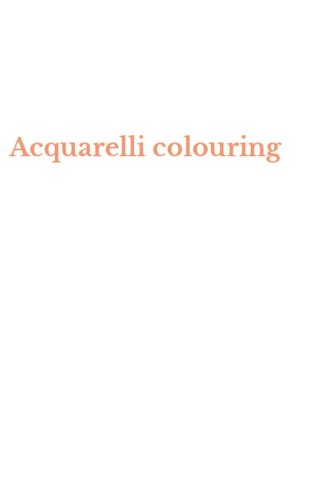 Acquarelli colouring