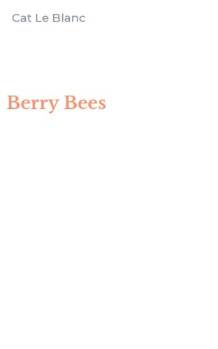 Berry Bees
