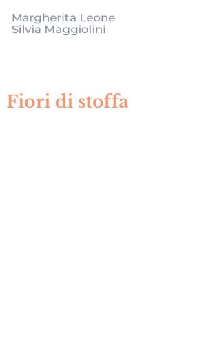 Fiori di stoffa