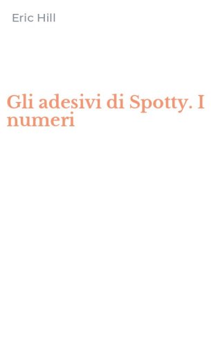 Gli adesivi di Spotty. I numeri
