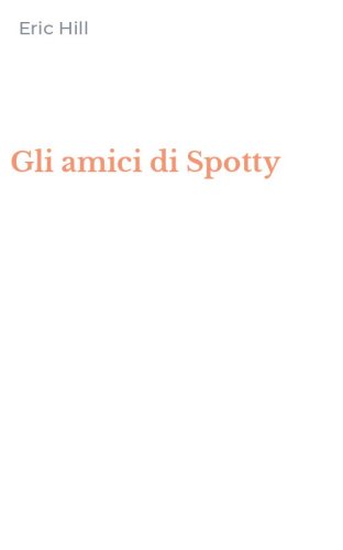 Gli amici di Spotty