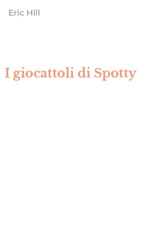 I giocattoli di Spotty