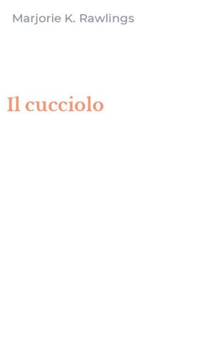 Il cucciolo