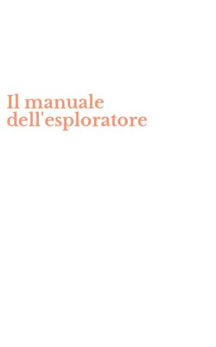 Il manuale dell'esploratore