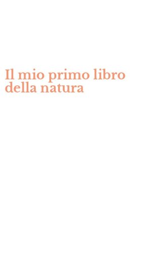 Il mio primo libro della natura