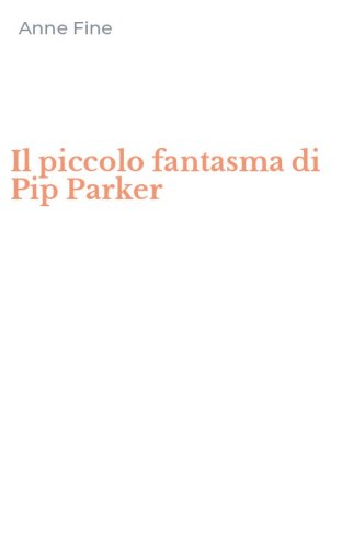 Il piccolo fantasma di Pip Parker