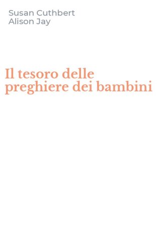 Il tesoro delle preghiere dei bambini