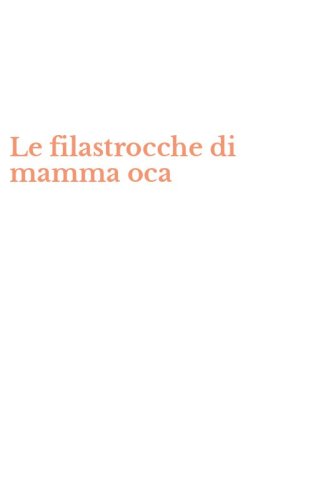 Le filastrocche di mamma oca