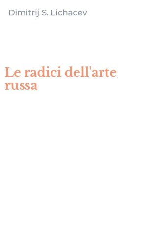 Le radici dell'arte russa