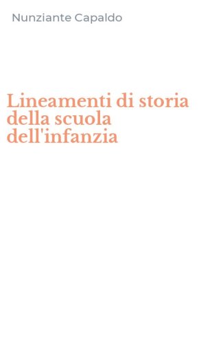 Lineamenti di storia della scuola dell'infanzia