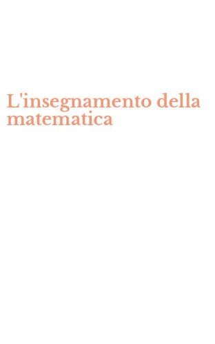 L'insegnamento della matematica