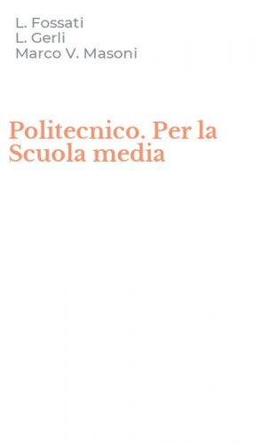 Politecnico. Per la Scuola media