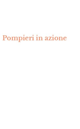 Pompieri in azione