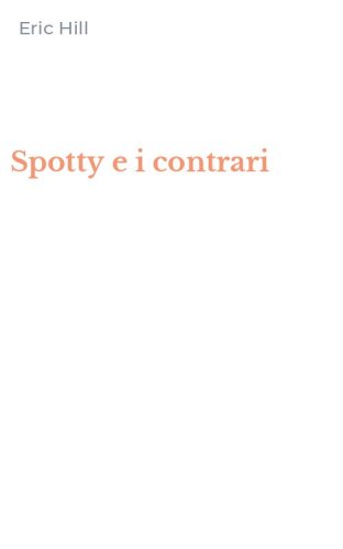 Spotty e i contrari