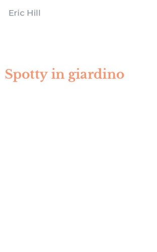 Spotty in giardino