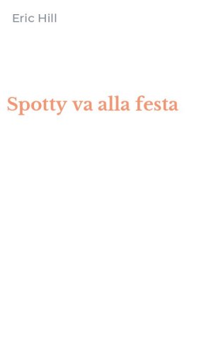 Spotty va alla festa