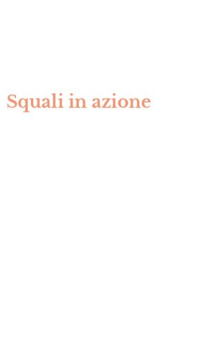 Squali in azione