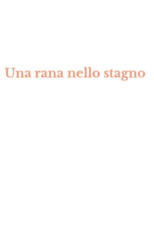 Una rana nello stagno