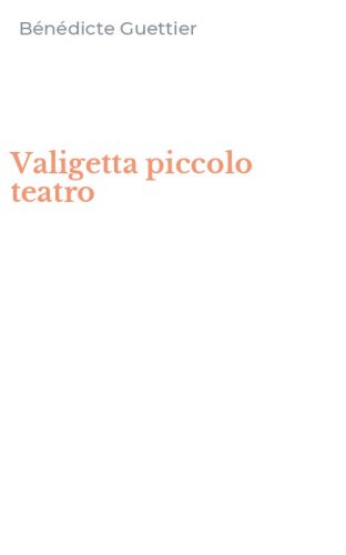 Valigetta piccolo teatro