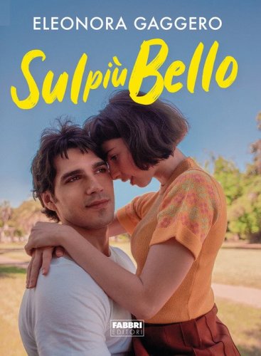 Sul pi&ugrave; bello