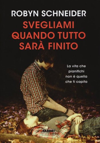 Svegliami quando tutto sar&agrave; finito
