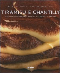 Tiramis&ugrave; e chantilly