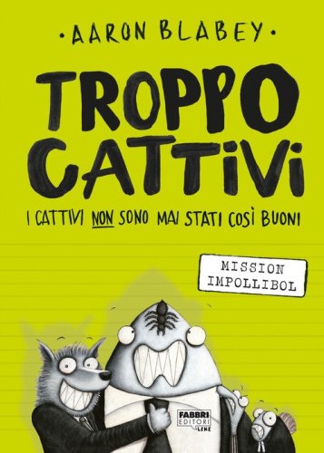 Troppo Cattivi