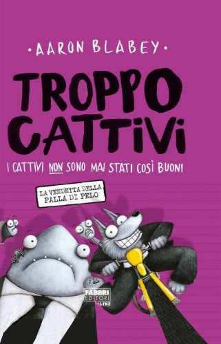 Troppo Cattivi