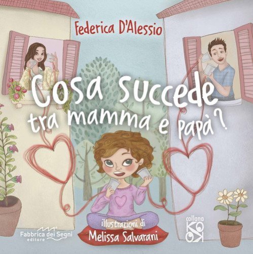 Cosa succede tra mamma e pap&agrave;?