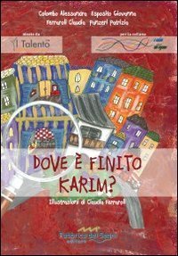 Dove &egrave; finito Karim?
