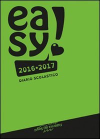Easy. Diario scolastico 2016/2017