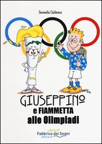 Giuseppino e Fiammetta alle Olimpiadi