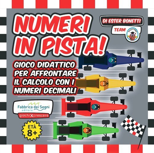 Il gran premio dei &laquo;decimali&raquo;. Numeri in pista!