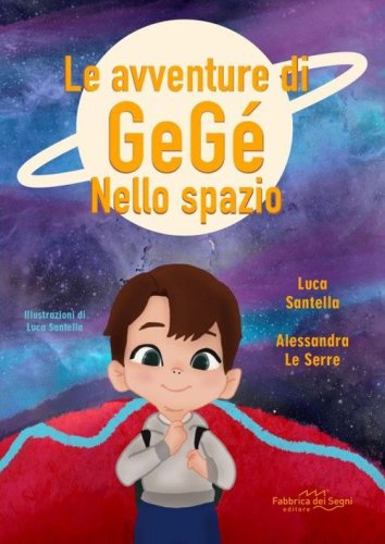 Le avventure di Geg&egrave; nello spazio