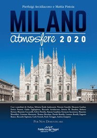 Milano Atmosfere 2020. Per non dimenticare