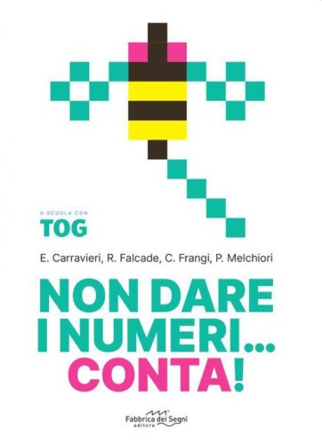 Non dare i numeri...conta! A scuola con Tog